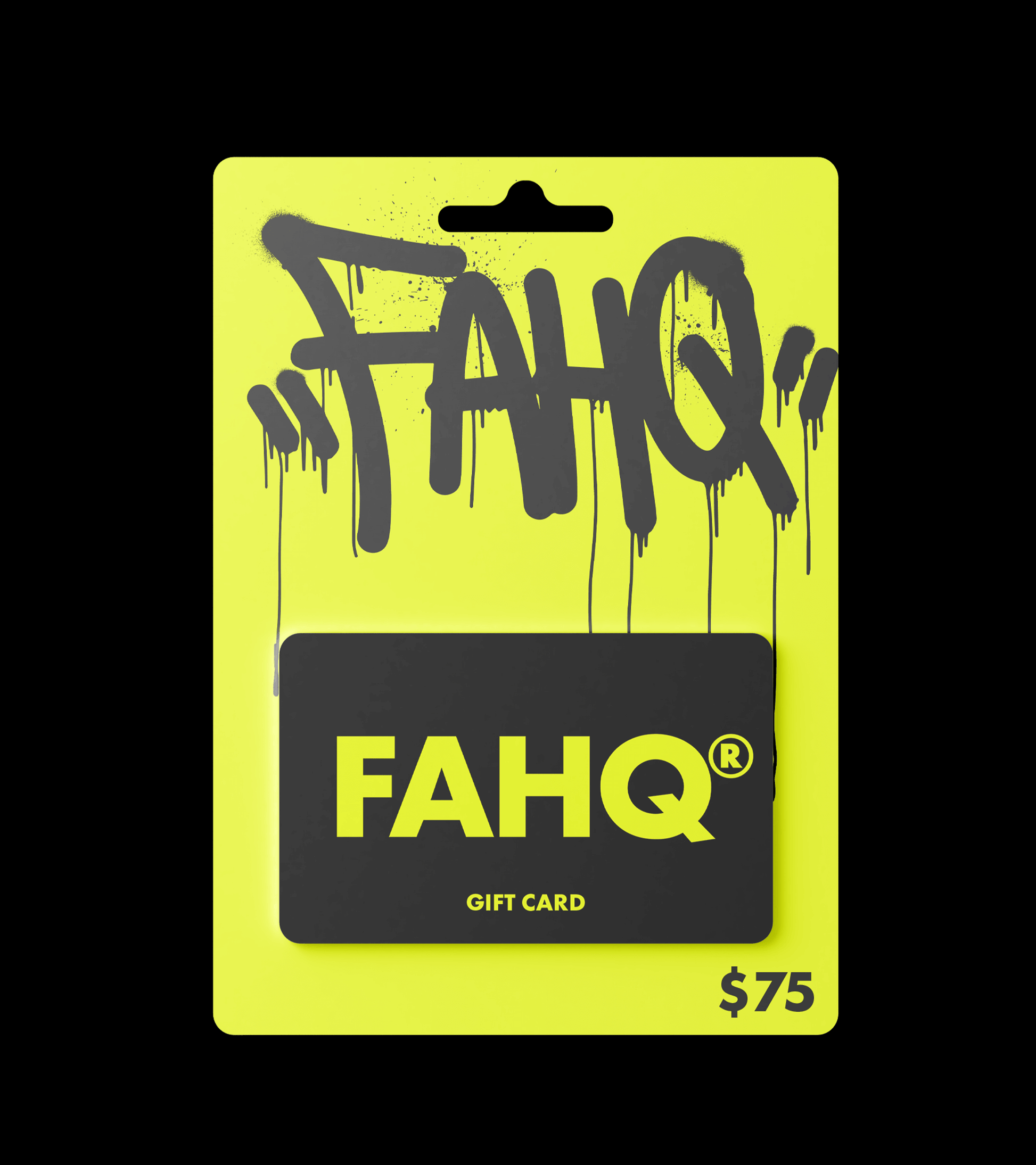 75 FAHQ Gift Card