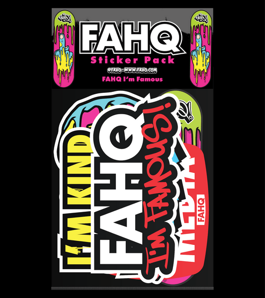 FAHQ I'm Famous Sticker Pack